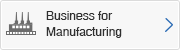 Business for Manufacturing