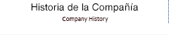 Historia de la Compañía